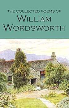 Paperback The Collected Poems of William Wordsworth (Wordsworth Poetry Library) Book