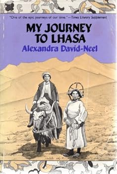 Paperback My Journey to Lhasa Book