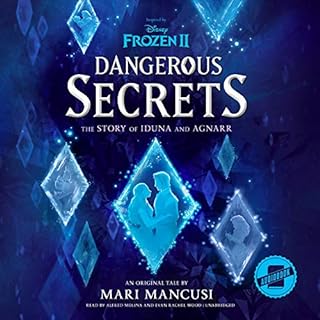 Frozen 2: Dangerous Secrets Audiolibro Por Mari Mancusi arte de portada