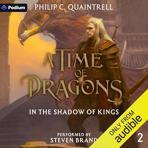 In the Shadow of Kings Audiolibro Por Philip C. Quaintrell arte de portada