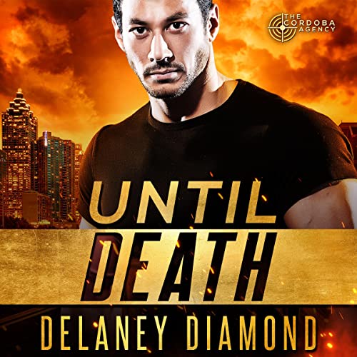 Until Death Audiobook By Delaney Diamond cover art