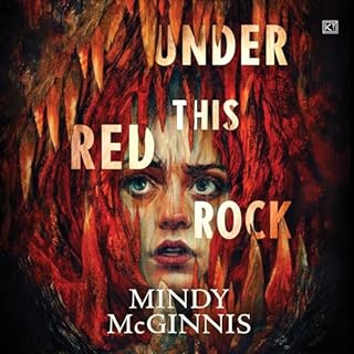 Under This Red Rock Audiobook By Mindy McGinnis cover art