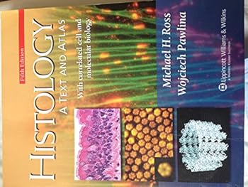 Paperback Histology: A Text And Atlas With Correlated Cell and Molecular Biology (Histology (Ross)) Book