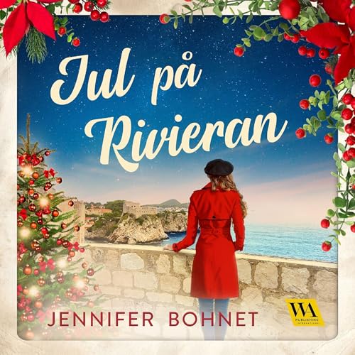 Jul på Rivieran Audiolivro Por Jennifer Bohnet capa