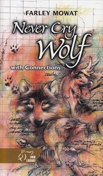 Paperback Student Text: Never Cry Wolf Book