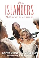 The Islanders, Vol. 2: Nina Won't Tell / Ben's in Love 0062340786 Book Cover