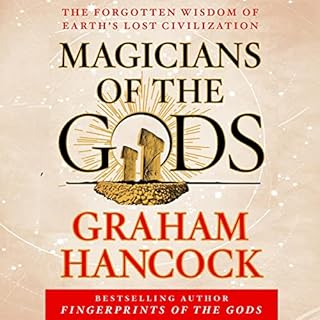 Magicians of the Gods Audiolibro Por Graham Hancock arte de portada