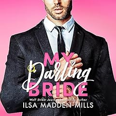 My Darling Bride Audiolibro Por Ilsa Madden-Mills arte de portada