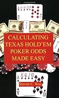 Calculating Texas Hold'em Poker Odds Made Easy