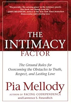 Paperback The Intimacy Factor: The Ground Rules for Overcoming the Obstacles to Truth, Respect, and Lasting Love Book