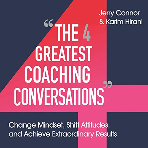 The Four Greatest Coaching Conversations Audiolibro Por Jerry Connor, Karim Hirani arte de portada