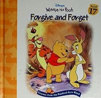 Forgive and forget (Disney's Winnie the Pooh) 1579731031 Book Cover