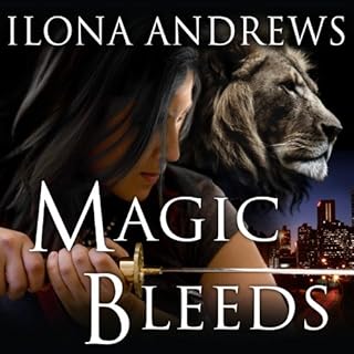 Magic Bleeds Audiolibro Por Ilona Andrews arte de portada