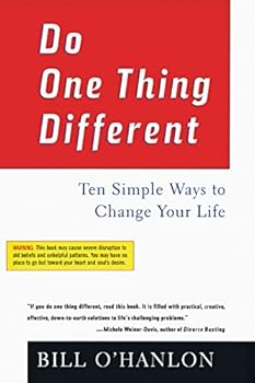 Paperback Do One Thing Different: Ten Simple Ways to Change Your Life Book