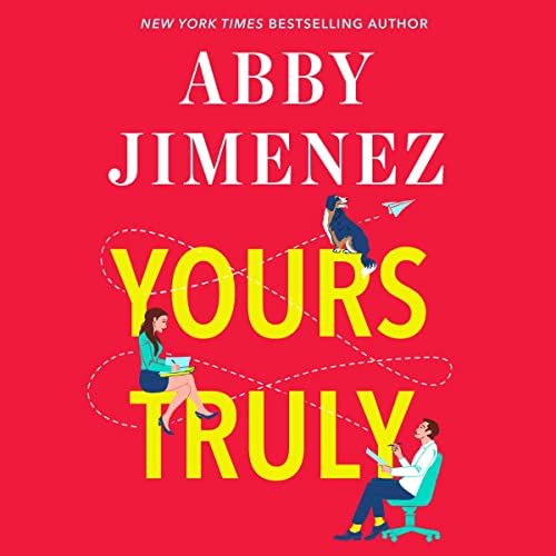 Yours Truly Audiolibro Por Abby Jimenez arte de portada