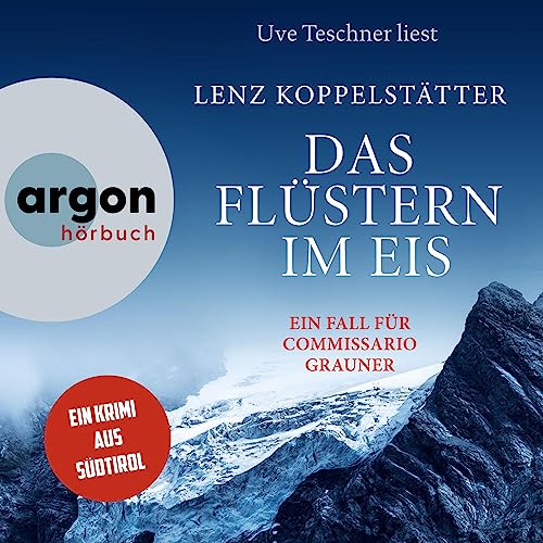 Das Flüstern im Eis Audiolibro Por Lenz Koppelstätter arte de portada