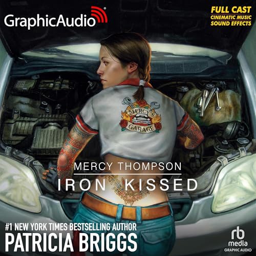 Iron Kissed (Dramatized Adaptation) Audiolibro Por Patricia Briggs arte de portada