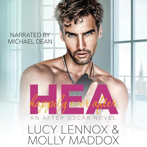 HEA: Happily Ever After Audiolivro Por Lucy Lennox, Molly Maddox capa