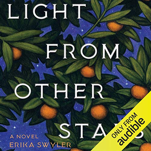 Light from Other Stars Audiolibro Por Erika Swyler arte de portada