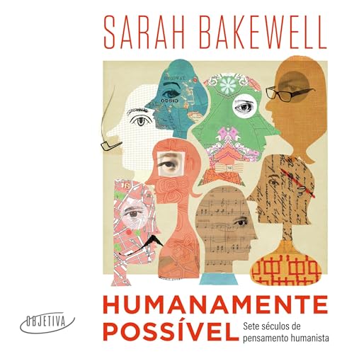 Humanamente possível Audiolivro Por Sarah Bakewell, Débora Landsberg - translator capa