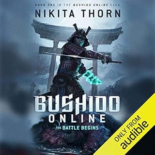 Bushido Online: The Battle Begins Audiolibro Por Nikita Thorn arte de portada