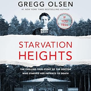 Starvation Heights Audiolibro Por Gregg Olsen arte de portada