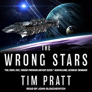 The Wrong Stars Audiobook By Tim Pratt cover art