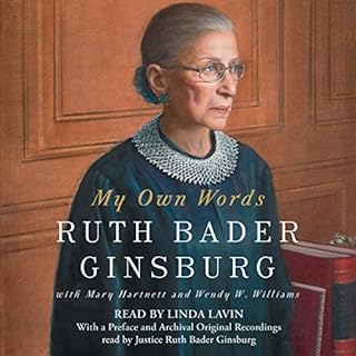 My Own Words Audiolibro Por Ruth Bader Ginsburg, Mary Hartnett, Wendy W. Williams arte de portada