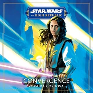 Star Wars: Convergence (The High Republic) Audiolibro Por Zoraida Córdova arte de portada