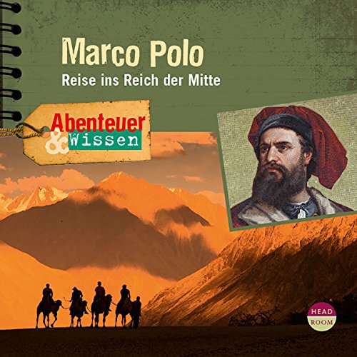 Marco Polo - Reise ins Reich der Mitte Audiolibro Por Berit Hempel arte de portada