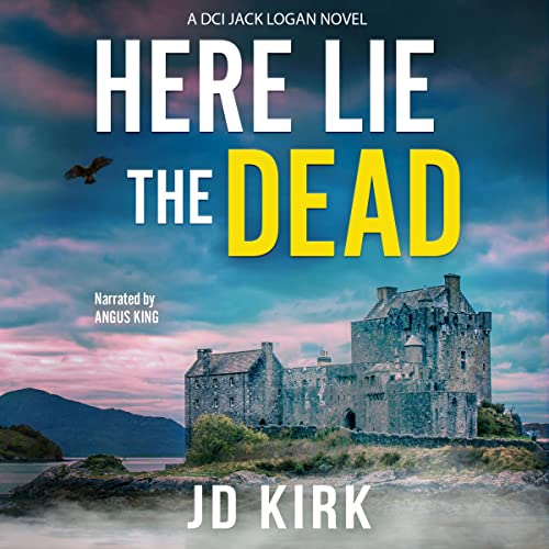 Here Lie the Dead Audiolibro Por JD Kirk arte de portada