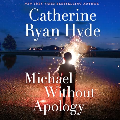 Michael Without Apology Audiolibro Por Catherine Ryan Hyde arte de portada