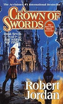 Mass Market Paperback A Crown of Swords (The Wheel of Time, Book 7) Book