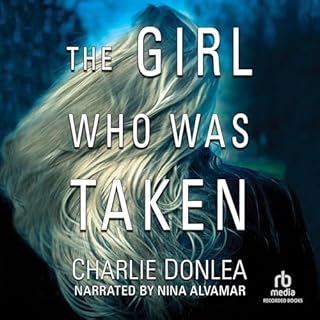 The Girl Who Was Taken Audiolibro Por Charlie Donlea arte de portada