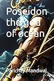 Poseidon the god of ocean