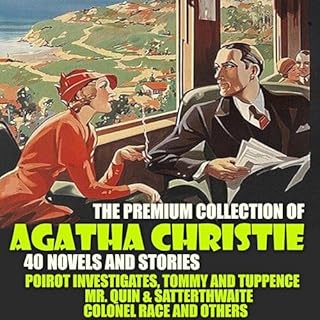 The Premium Collection of Agatha Christie. 40 Novels and Stories Audiolibro Por Agatha Christie arte de portada