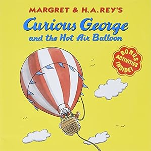 Curious George and the Hot Air Balloon