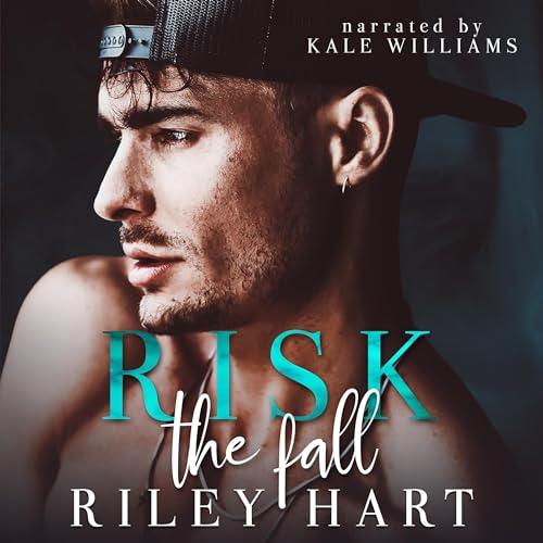 Risk the Fall Audiolivro Por Riley Hart capa