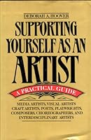 Supporting Yourself as an Artist: A Practical Guide