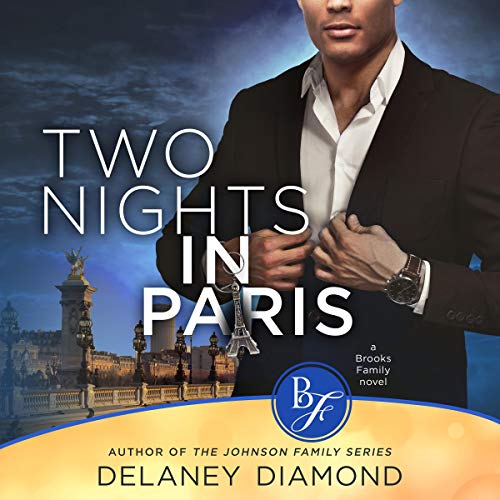 Two Nights in Paris Audiobook By Delaney Diamond cover art