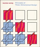 Principles of Three-Dimensional Design