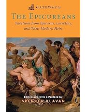 Gateway to the Epicureans: Epicurus, Lucretius, and Their Modern Heirs