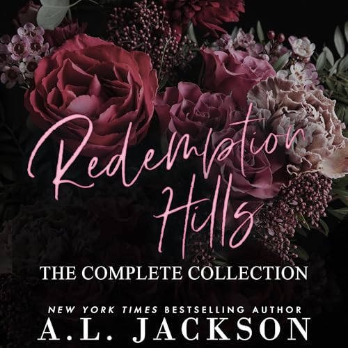 Redemption Hills: The Complete Collection Audiolivro Por A.L. Jackson capa