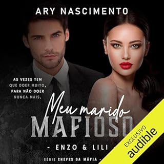 Meu marido mafioso: Enzo & Lili Audiolivro Por Ary Nascimento capa