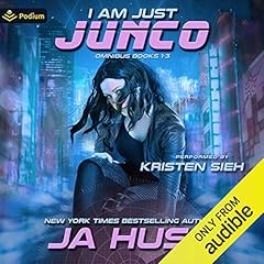 I Am Just Junco Audiolibro Por JA Huss arte de portada