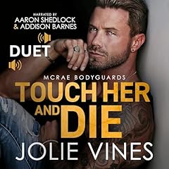 Touch Her and Die Audiolibro Por Jolie Vines arte de portada