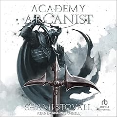 Academy Arcanist Audiolibro Por Shami Stovall arte de portada