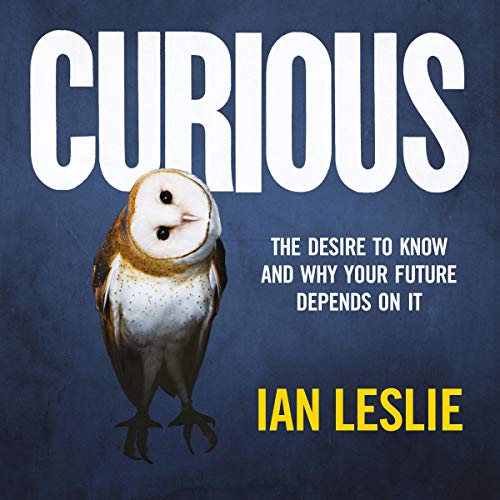 Curious Audiolibro Por Ian Leslie arte de portada