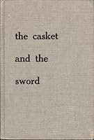 The Casket and the Sword B000H9RCYQ Book Cover