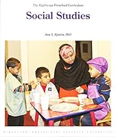 Social Studies: The Highscope Preschool Curriculum 1573796581 Book Cover